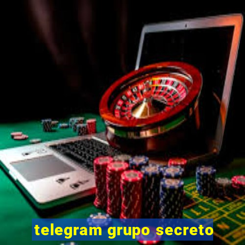 telegram grupo secreto